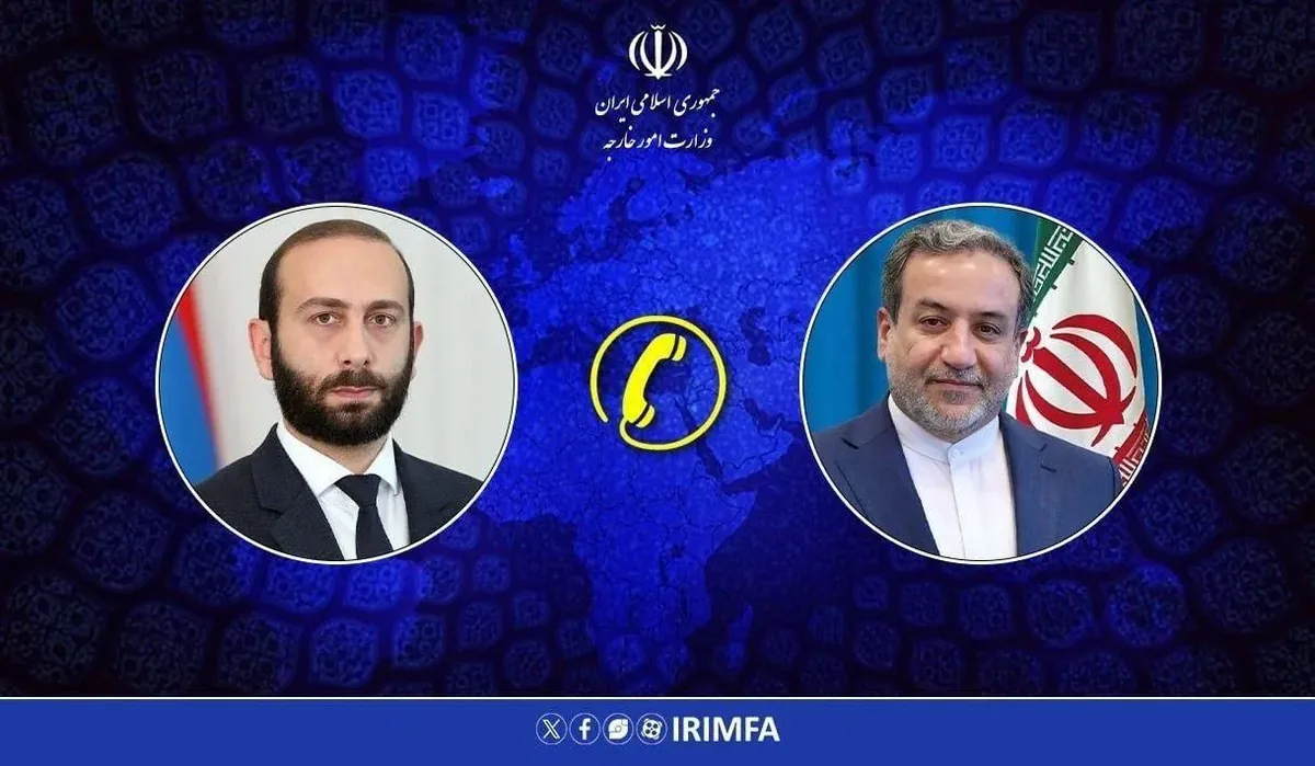 رایزنی تلفنی وزیر خارجه ارمنستان با عراقچی