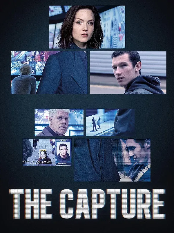 معرفی سریال The Capture؛ وقتی حتی تصاویر دوربین‌ها هم قابل اعتماد نیستند