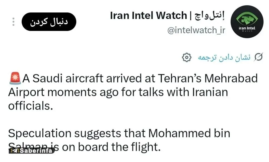 اخبار تایید نشده درباره سفر ناگهانی و شبانه بن سلمان به تهران